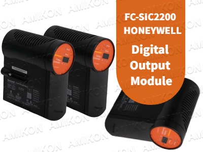 Mô-đun đầu ra kỹ thuật số Honeywell FC-SIC2200: Giải pháp đáng tin cậy cho hệ thống điều khiển công nghiệp