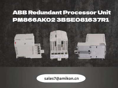 Bộ xử lý dự phòng PM866AK02 3BSE081637R1 ABB