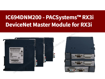 Mô-đun chính DeviceNet IC694DNM200-PACSystems™ RX3i dành cho RX3i