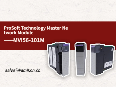 Mô-đun mạng chính công nghệ ProSoft MVI56-101M
