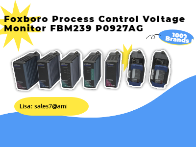 FBM239 P0927AG FOXBORO Giám sát điện áp điều khiển quá trình 16in/Out