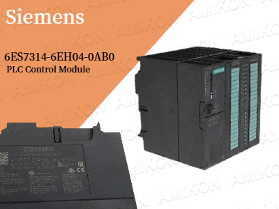 Mô-đun điều khiển PLC Siemens 6ES7314-6EH04-0AB0: Giải pháp tự động hóa hiệu suất cao
